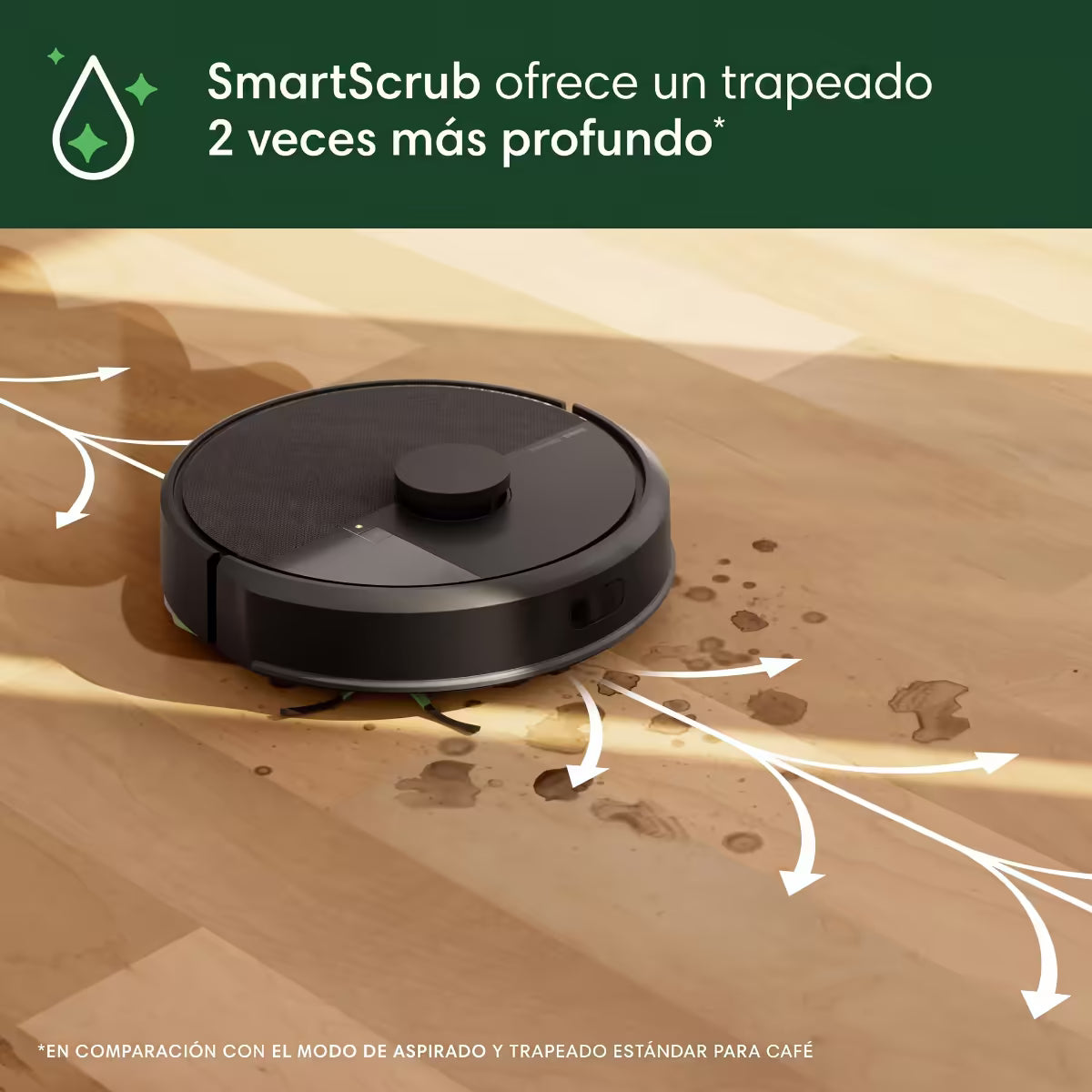 Roomba 105 Combo con SmartScrub trapeando manchas de café sobre piso de madera con un fregado 2 veces más profundo - Ferretería La Palma - 1610207