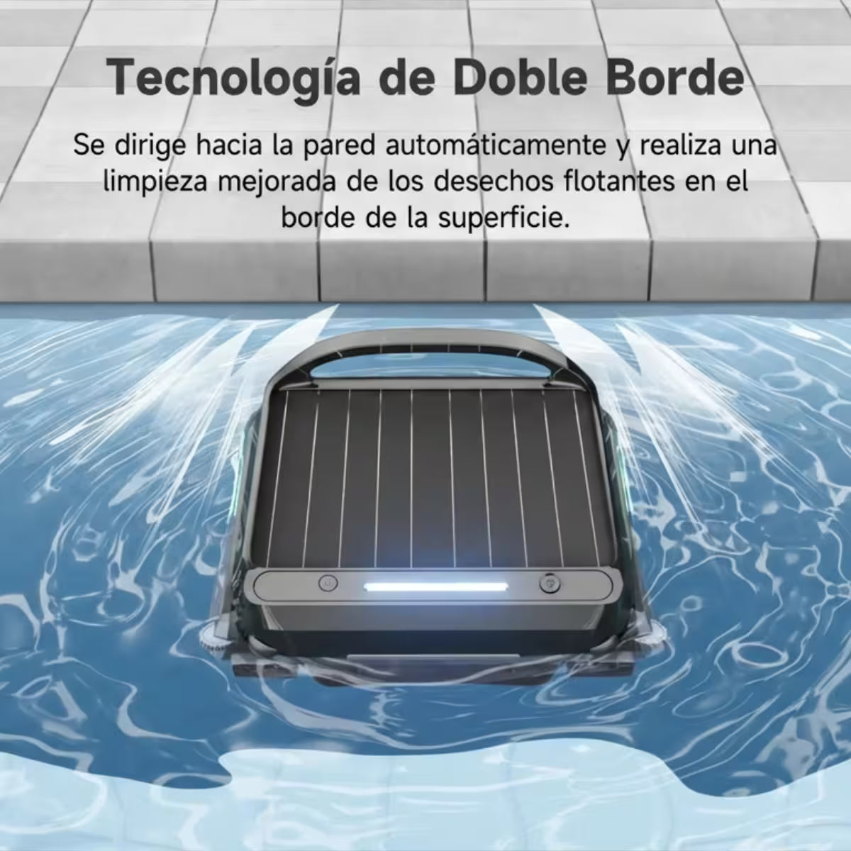 Infografía de tecnología de doble borde del Robot skimmer solar Wybot F1 en Ferretería La Palma, mostrando el equipo desplazándose sobre la superficie del agua hacia la pared de la piscina para la recolección automática de desechos flotantes - 1880001
